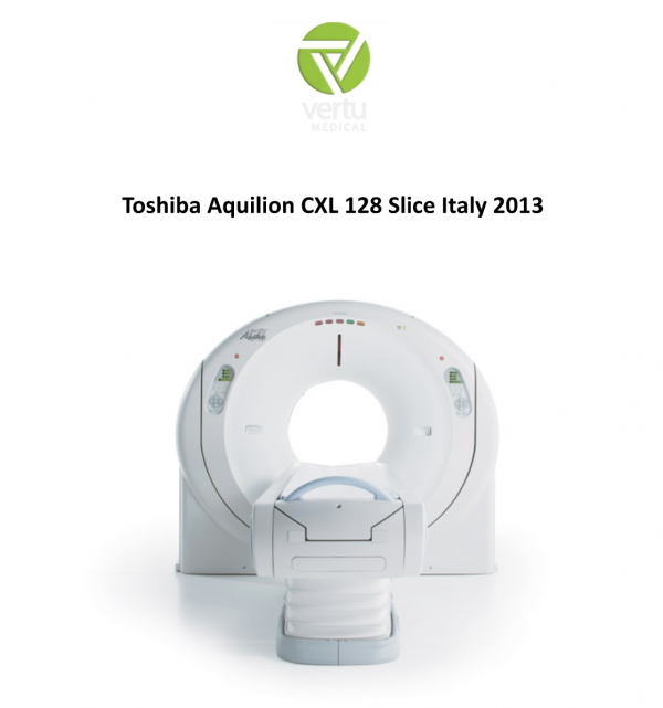 Vertu Medical Toshiba Aquilion CXL 128 Slice CT Scanner 2013